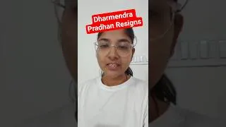 Thumbnail: Dharmendra Pradhan Resigns #shorts #shortsfeed