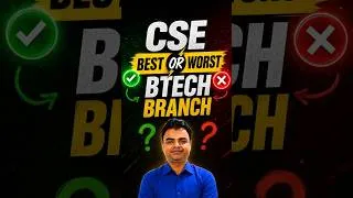 Thumbnail: CSE Best or Worst BTech Branch in 2026 #shorts #cse #btechadmission2026