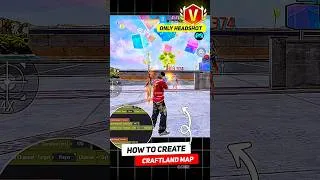 Thumbnail: Craftland Map Kaise Banaen || Craftland Map Kaise Banaen 1v1 Only Headshot 💯😱 #shorts #craftland #ff
