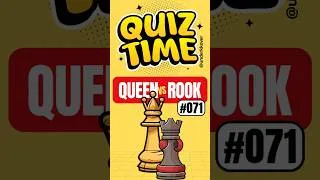 Thumbnail: Queen vs Rook Quiz #071 - Hard one