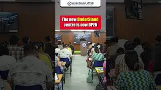 Thumbnail: THE WAIT IS OVER! UnderStand UPSC’s New Centre Is NOW OPEN