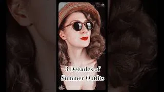 Thumbnail: 3 Decades of Summer Outfits 😎 #shorts