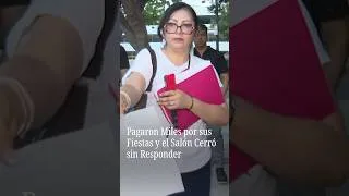 Thumbnail: Pagaron hasta $64,000 por sus bodas y quinceañeras: el salón cerró y quedaron sin dinero