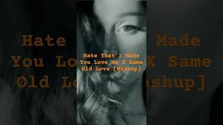 Thumbnail: Selena Gomez, Ariana Grande - Hate That I Made You Love Me X Same Old Love [Mashup]
