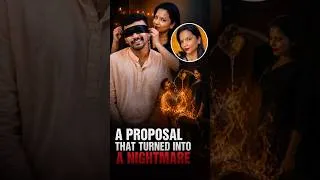 Thumbnail: A Proposal That Turned Into A Nightmare | True Crime #crime #documentary #truecrimeindia