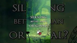 Thumbnail: Is Silksong better than the original Hollow Knight?