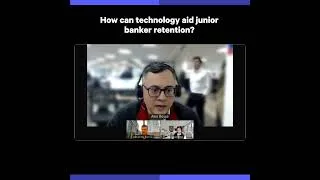 Thumbnail: How can technology aid junior banker retention?