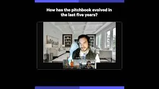 Thumbnail: How has the pitchbook evolved in the last five years?