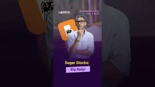 Thumbnail: Sugar Stocks Rally 13%: Balrampur Chini, Avadh Sugar, Dwarikesh Surge | Upstox