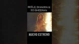 Thumbnail: BEÉLE, SHAKIRA Y ED SHEERAN "ESTRENO NUEVA CANCIÓN": UN RECUERDO (NUEVO 2025) #trending #viral