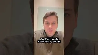 Thumbnail: You can automatically add your Fiverr leads into CRM to follow up effectively later on #fiverr r