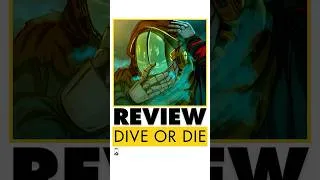 Thumbnail: DIVE OR DIE REVIEW