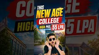 Thumbnail: This New-Age College's Highest Package: ₹55 LPA 🔥#shorts #jee2026 #engineeringcollege