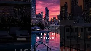 Thumbnail: Rooftop Sunset Lounge 🌇 Deep House #shorts