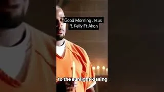 Thumbnail: R. Kelly & Akon - Good Morning Jesus! 🙌 #Shorts #musicgospe lmessages #superbowlgosprl