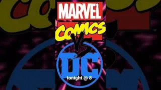 Thumbnail: MARVEL VS DC 3! THE ENDLESS TUSSLE! WILL BE ON THE CHANNEL TONIGHT @ 8! 😁