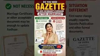 Thumbnail: Do You Need Gazette After Marriage for Surname Change? | Aadhaar Name Change Rules