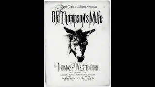 Thumbnail: The First Country Song Ever Recorded – Thompson’s Old Gray Mule (1891) #musiclovers