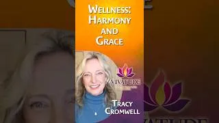 Thumbnail: Wellness: Harmony and Grace