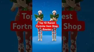 Thumbnail: Top 10 Rarest Fortnite Emotes! #shorts