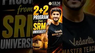 Thumbnail: 2+2 Program From SRM University #class12 #mhtcet #srmuniversity #srm #yrshorts