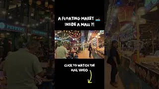 Thumbnail: 🇹🇭🤯 Bangkok's Biggest Mall Has an Indoor Floating Market!