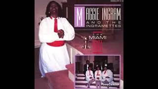 Thumbnail: Maggie Ingram & The Ingramettes-I'm Not The Same