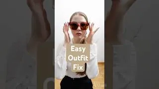 Thumbnail: How to Fix an Outfit That Feels Off | Easy Styling Tips