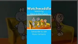 Thumbnail: #watchwaddle #playlist #cartooncharacters #youtubeshorts - watching Back to the future