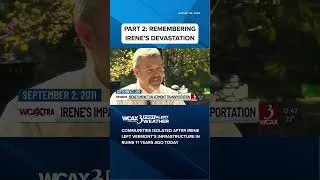 Thumbnail: Vermont's infrastructure devasted from Irene 15 years ago