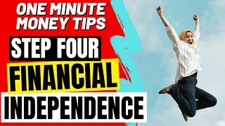 Thumbnail: Steps to Financial Independence - 4th Step (Financial Independence Retire Early) #Shorts