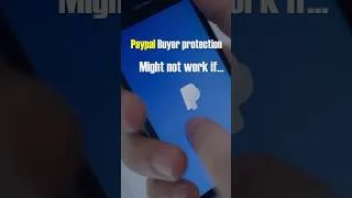 Thumbnail: PayPal buyer Protection, you might not be refunded if..#shorts