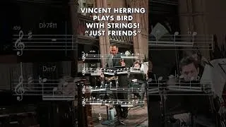 Thumbnail: Vincent Herring plays Charlie Parker with Strings - "Just Friends" 🔥#jazz #music #saxophone