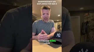 Thumbnail: Independence Day Explained for GenZ #IndependenceDay #AmericanHistory #RevolutionaryWar #GenZ
