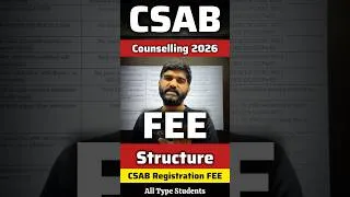 Thumbnail: CSAB Counselling 2026 Complete Fees Structure Major Changes🔴 |CSAB Fees Payment 2026 #csab #csab2026