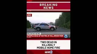 Thumbnail: BREAKING: Deadly mobile home fire in Killingly