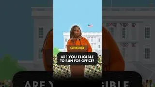 Thumbnail: Are YOU eligible to run for office? | Simple Civics