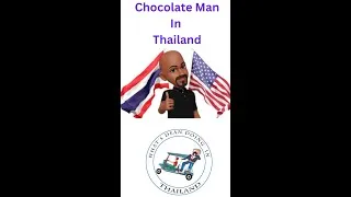 Thumbnail: Chocolate Man in Thailand