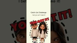 Thumbnail: Catch us challenge.comment below if you catch us#catchme #game #fun #challenge #funny #game comment