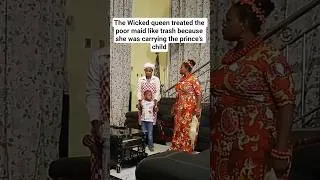 Thumbnail: Wicked Queen Treated The Poor Maid Like A Slave Because She Was Carrying D Prince's Child 1 #shorts