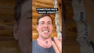 Thumbnail: BACK INJURY AND NEXT EPISODE TIMING UPDATE 🦉🦫⚡️ #diy #homestead #offgrid #logcabin #cabin