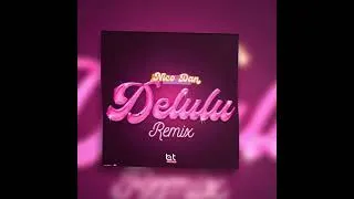 Thumbnail: Nico Dan - Delulu (Delusional) REMIX