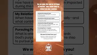Thumbnail: 40 Days of Pursuit “quick reflection prompt as we near the end of our challenge!"