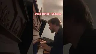 Thumbnail: Piano cover of Lazarus by David Bowie, from a recent stream #davidbowie #blackstar #pianocover