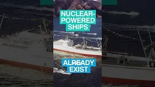 Thumbnail: Nuclear-Powered Ships Exist Today | Already a Reality