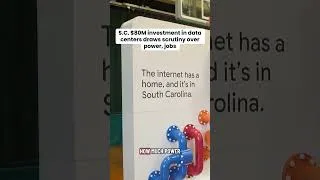 Thumbnail: S.C. $80M investment in data centers draws scrutiny over power, jobs