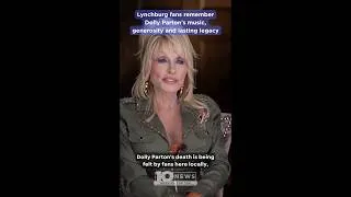Thumbnail: Lynchburg fans remember Dolly Parton's music, generosity and lasting legacy