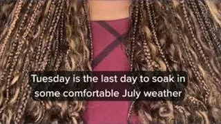 Thumbnail: One last comfortable July afternoon before high heat returns