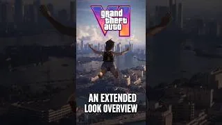 Thumbnail: GTA VI: An Extended Look Overview GTA 6