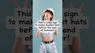 Thumbnail: Bucket Hats for the End of Summer